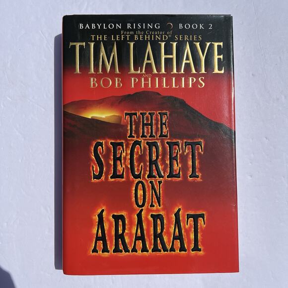 The Secret on Ararat Babylon Rising Book 2 Hardcover Tim LaHaye Bob Phillips - Picture 1 of 7